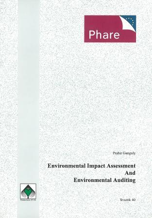 Environmental Impact Assessment and Environmental Auditing (1996) – sv. 40